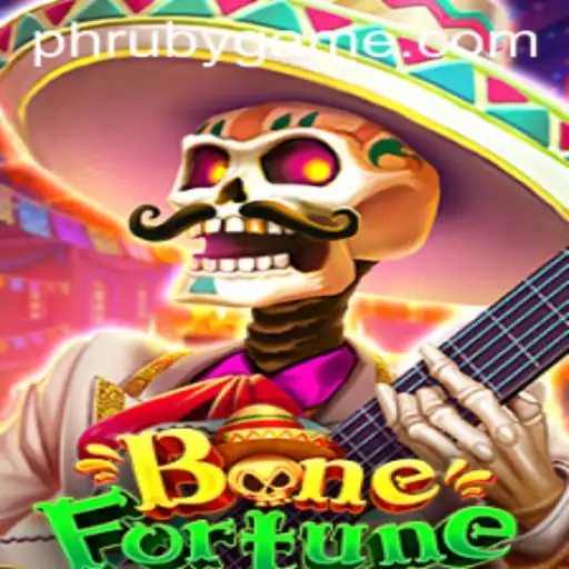 BoneFortune: A New Gaming Experience with PHLRuby.COM
