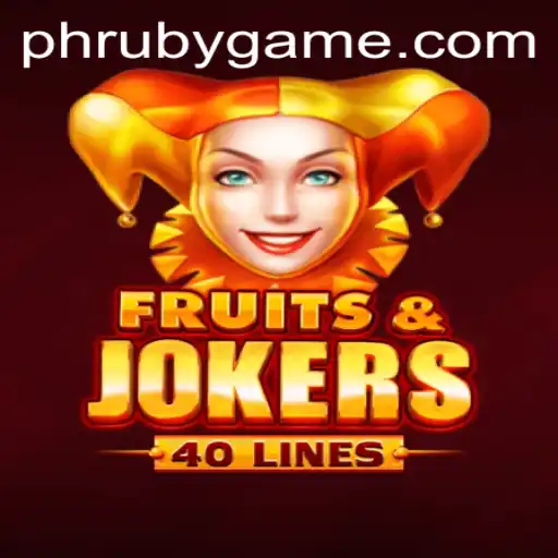 Explore the Exciting World of FruitsAndJokers40 at PHLRuby.COM
