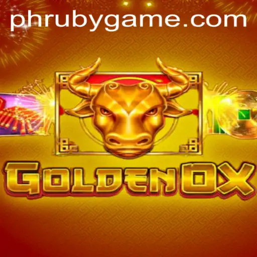 Discover the Enchanting World of GoldenOx at PHLRuby.COM
