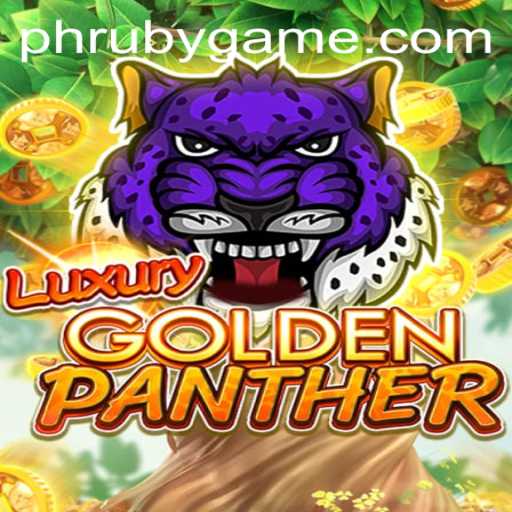 Immerse Yourself in the Thrills of LUXURYGOLDENPANTHER