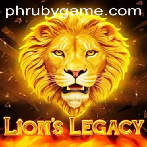 LionsLegacy: A Majestic Journey in the World of PHLRuby.COM