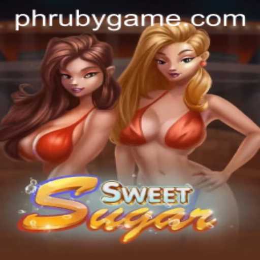 Discover the Exciting World of SweetSugar: A Game for Thrill-Seekers